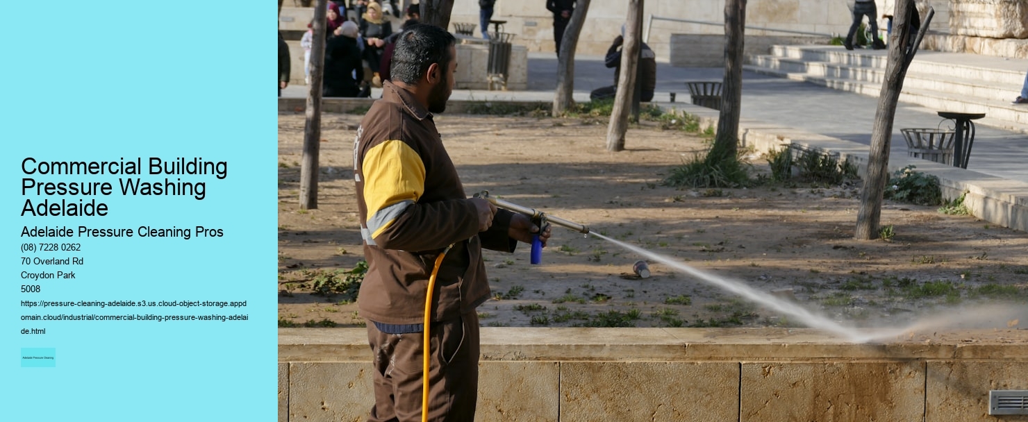 Commercial Building Pressure Washing Adelaide